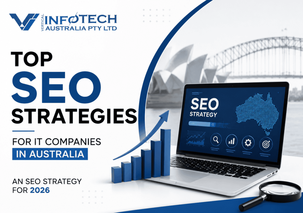Top SEO Strategies for IT Companies in Australia An SEO Strategy for 2026